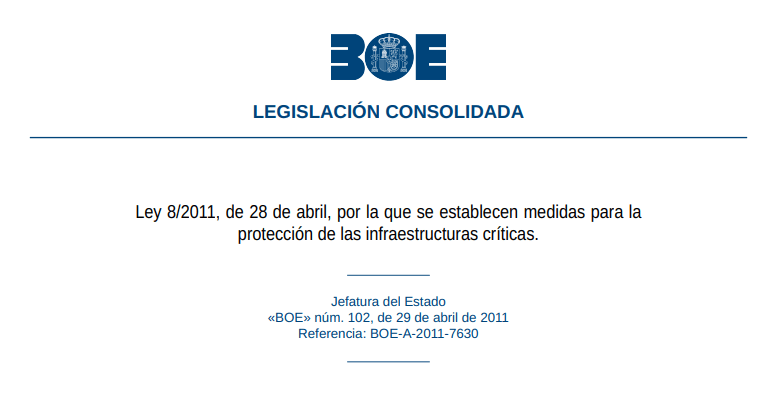 Test de la Ley 8/2011, de 28 de abril, por la que se establecen medidas para la protección de las infraestructuras críticas